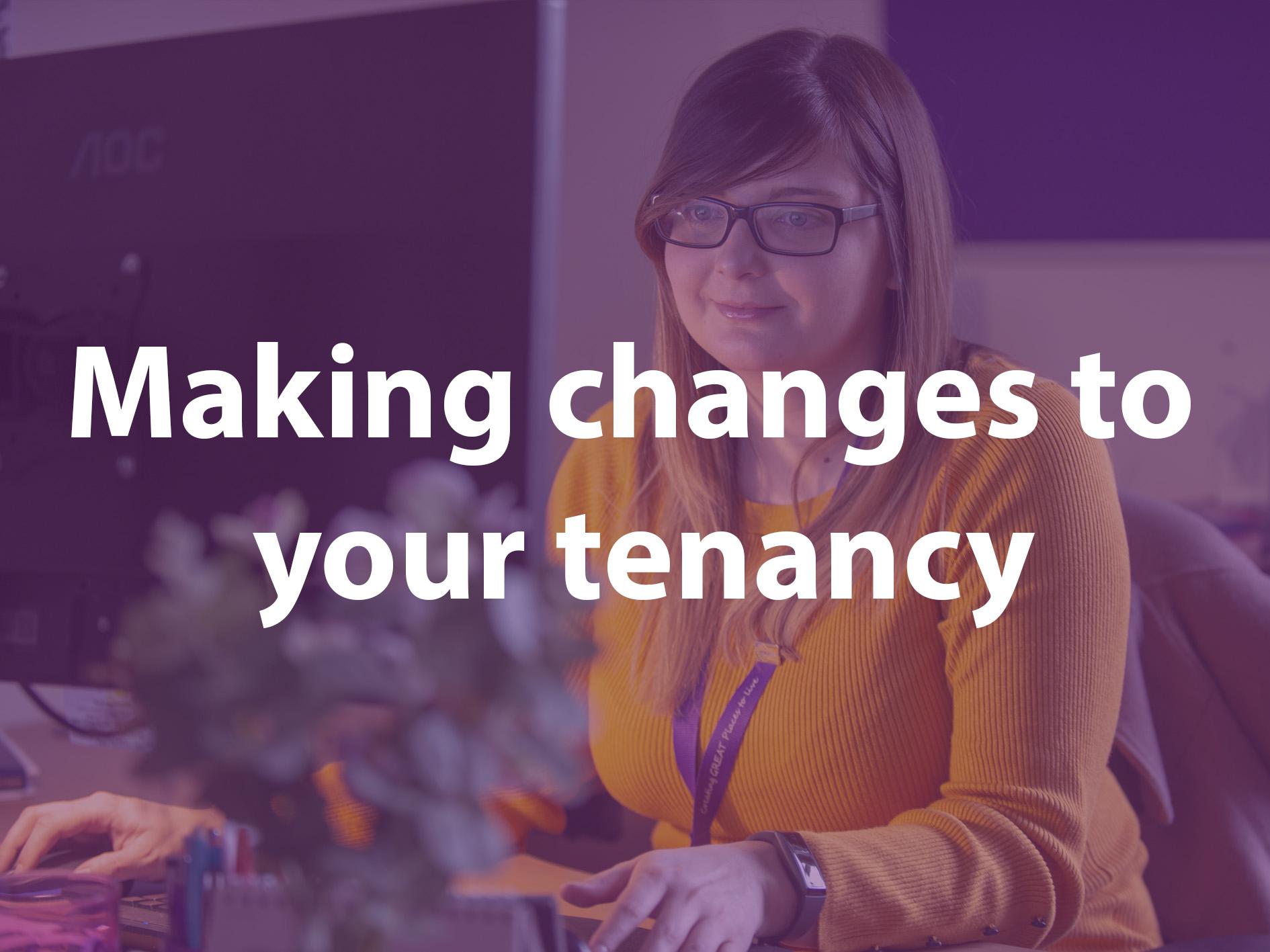 Changes To Tenancy